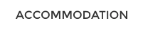 ACCOMMODATION
